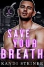 Save Your Breath