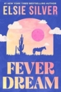 Fever Dream
